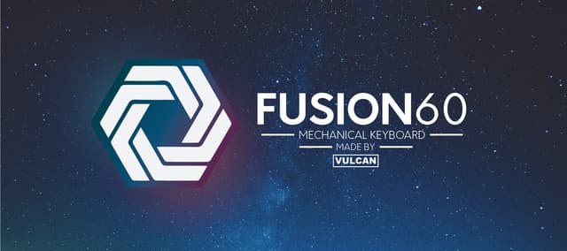 Fusion60 (70% Shipped and Received )