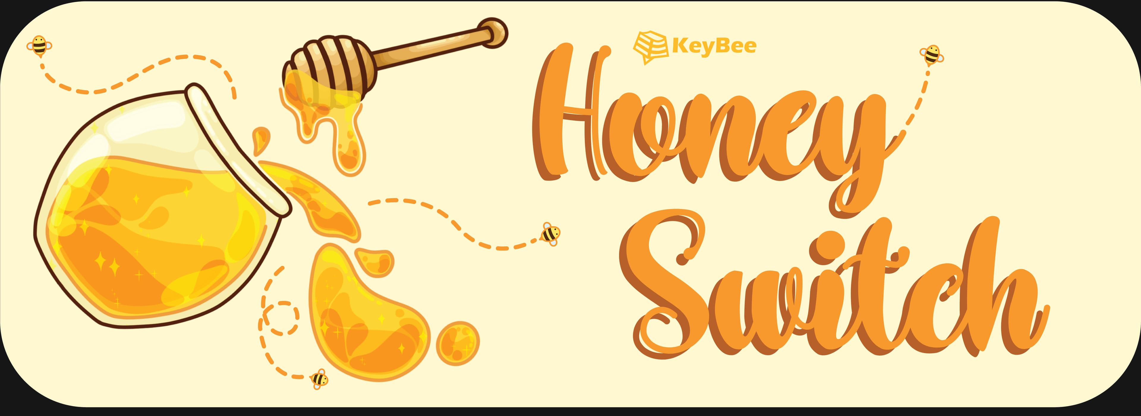 Honey Switches | GB LIVE