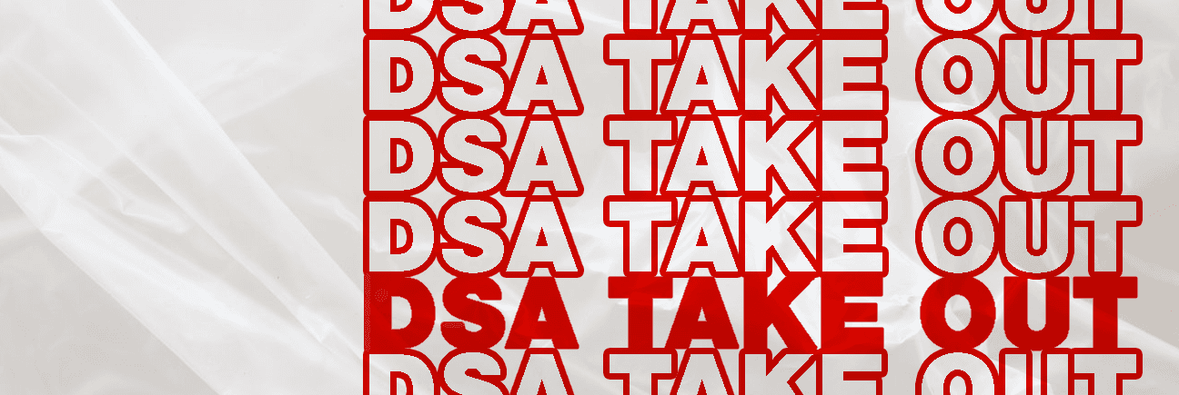 DSA Take Out | MAJOR UPDATES