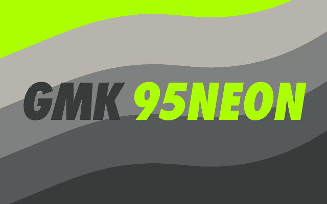 GMK 95NEON - based on the AirMax 95