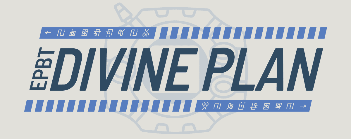 ePBT Divine Plan | 8/30/22 Add 1600 kit | Spot in October