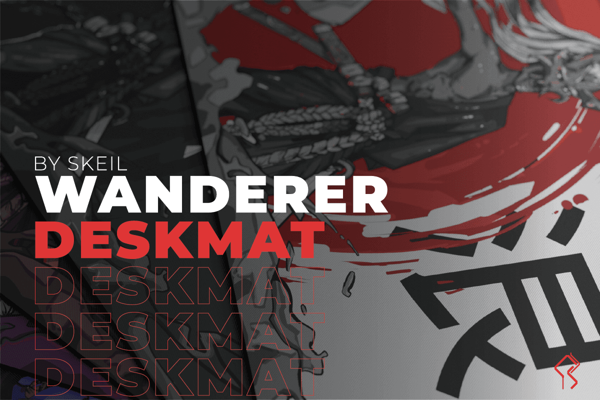 Wanderer (流浪人) Deskmat - GB 25.03 - 24.04