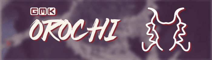 Regarding GMK Orochi