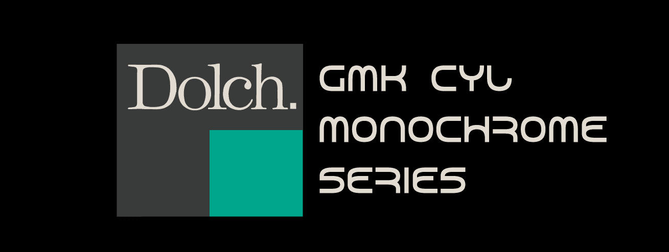 GMK CYL Monochrome Dolch [Important Update][Completed]