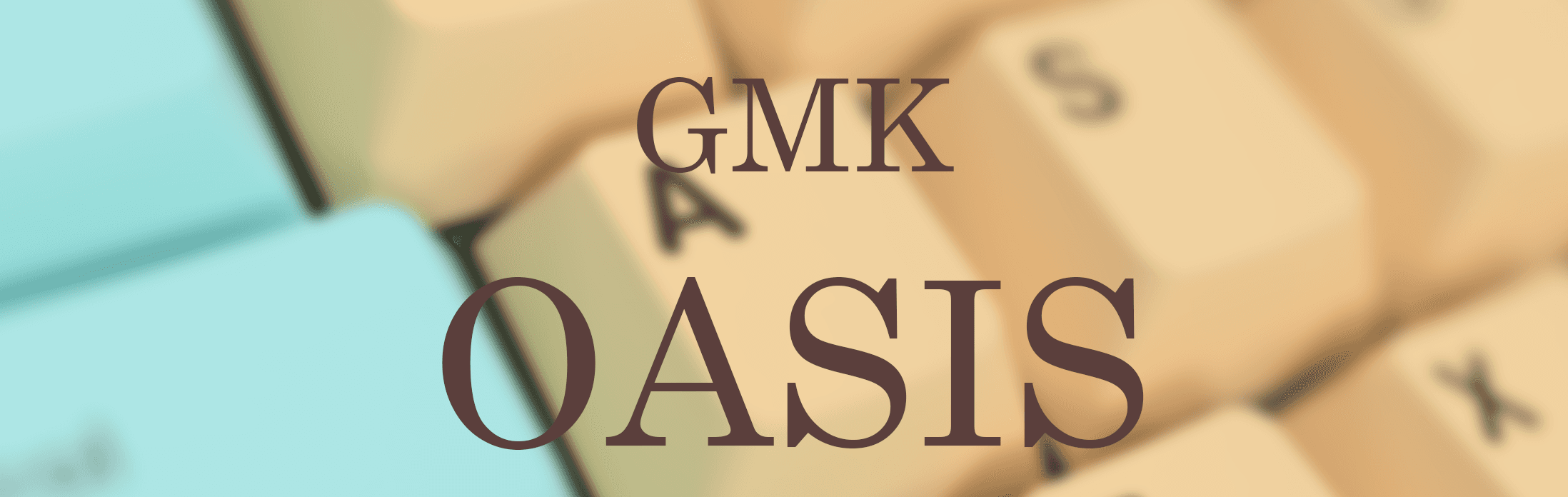 GMK Oasis - GB CANCELLED