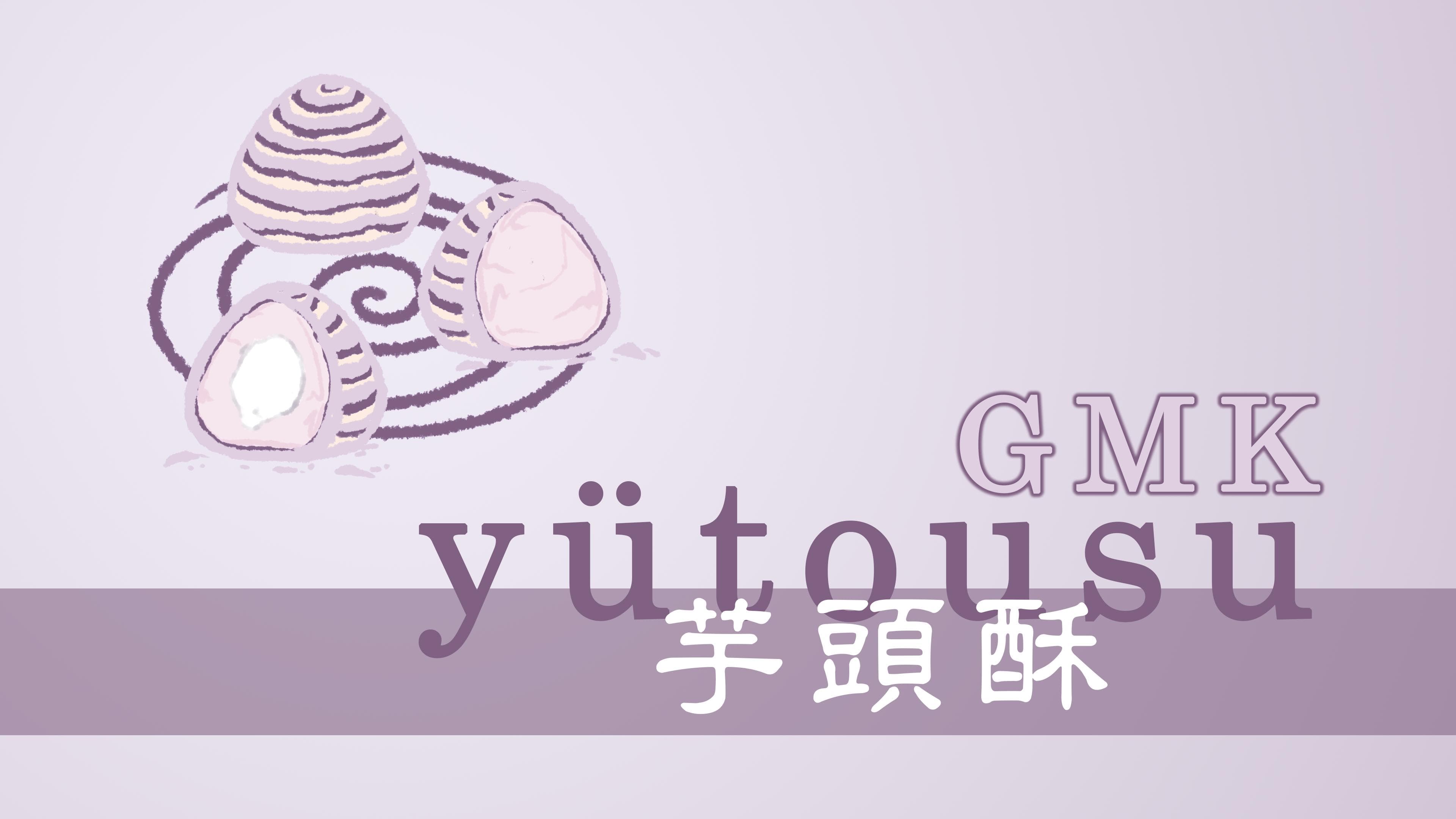 GMK Yütousu | GB July 18th - Aug 19th, 2022 | Ended