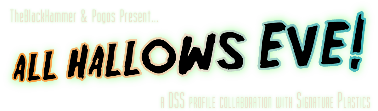 DSS All Hallows' Eve | Updated Kitting, Running until Nov 7th!