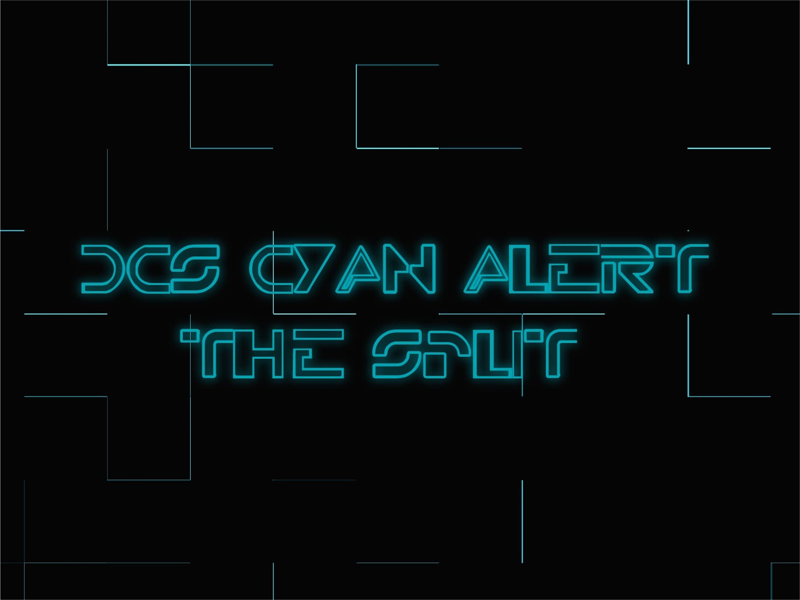 DCS Cyan Alert- The Split [CANCELLED-Maybe GMK in late 2026 /2027]