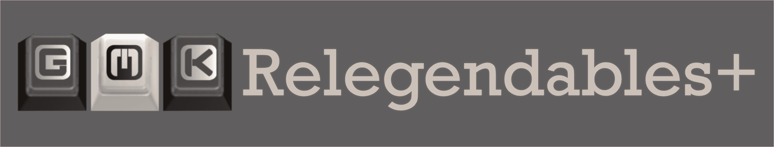 GMK Relegendables+ (GB Nov 16th)