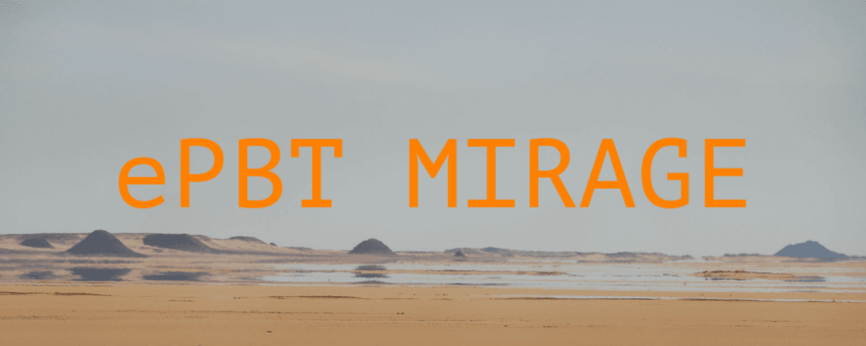 ePBT Mirage | On Hold