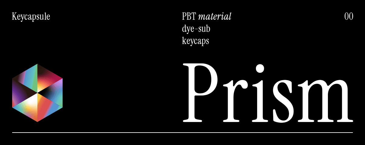 Keycapsule Prism