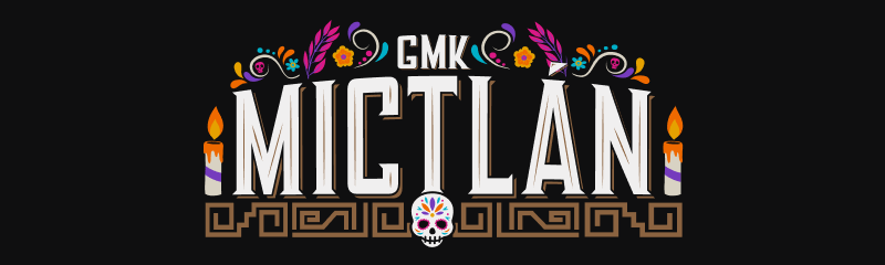 GMK Mictlán Rebirth - CYL & MTNU image 30